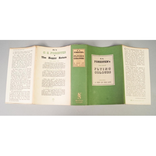 42 - C S FORESTER, FLYING COLOURS INCLUDING A SHIP OF THE LINE, 1st EDITION, PUBLISED 1938 in conjunction... 