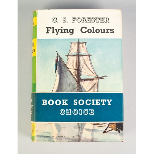 44 - C S FORESTER, FLYING COLOURS 1st EDITION 1938, PUBLISHED BY MICHAEL JOSEPH COMPLETE WITH ORIGINAL 7/... 