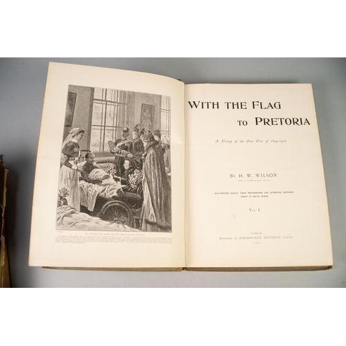 111 - WILSON, H.W, 'WITH THE FLAG TO PETORIA A HISTORY OF THE BOER WAR', 1899- 1900, 4 volume set, publish... 