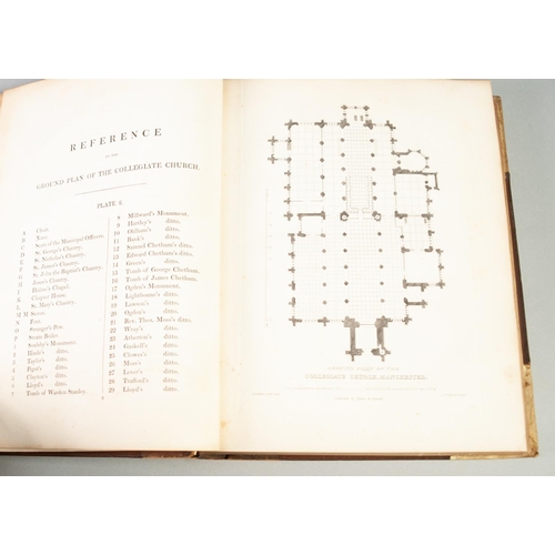 93 - HIBBERT & WHATTON, THE FOUNDATIONS OF MANCHESTER COMPRISING THE COLLEGE AND COLLEGIATE CHURCH, THE F... 