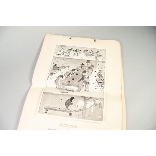 168 - WILLIAM HEATH ROBINSON, THE FIRST COLLIERY AN ALMANAC OF FOUR DRAWINGS with compliments of Lancashir... 