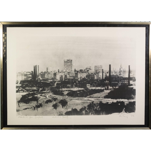 76 - HAROLD RILEY (b.1934)SIGNED ARTIST PROOF BLACK AND WHITE PRINT ‘Manchester from Salford’ Signed and ... 