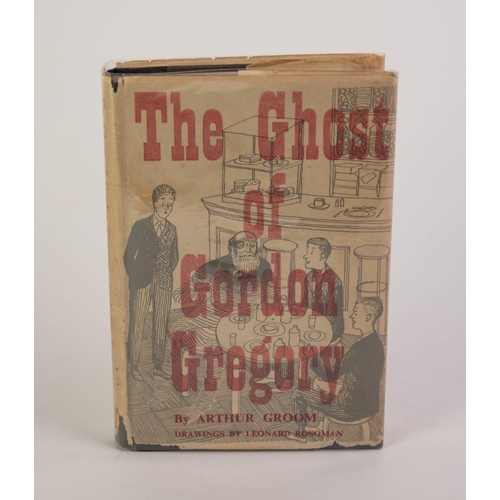 112 - Arthur Groom - The Ghost of Gordon Gregory, pub Peter Lunn, 1946 1st Ed, 1st Imp, with war economy D... 