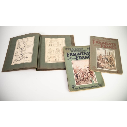 176 - TWO EDITIONS OF ‘THE BYSTANDER’S FRAGMENTS FROM FRANCE’, No3 & 4, together with a SCRAP BOOK con... 