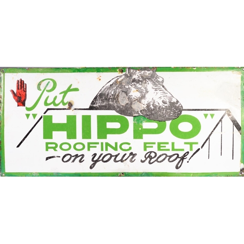 257 - VINTAGE ENAMEL SINGLE SIDED SIGN - PUT HIPPO ROOFING FELT ON YOUR ROOF - green and black on white gr... 