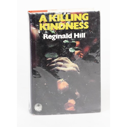 87 - COLLINS CRIME CLUB. REGINALD HILL - A Killing Kindness, pub Collins, 1980, 1ST Edition, 1ST Impressi... 