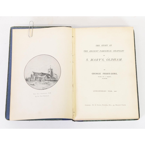 93 - TOPOGRAPHY LOCAL HISTORY. George Perry-Gore - The Story of the Ancient Parochial Chapelry of St Mary... 