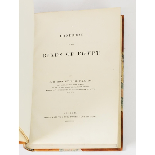 4 - Shelley - A Handbook of Birds of Egypt, pub John Van Voorst 1872. Contemporary, decorated leather re... 