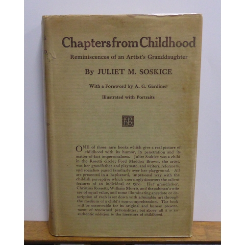 80 - Juliet M Soskice - Chapters from Childhood, Reminiscences of an Artist’s Granddaughter, With a Forew... 