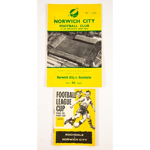 227 - FOOTBALL PROGRAMMES: LEAGUE CUP FINAL 1962 NORWICH CITY V ROCHDALE and ROCHDALE V NORWICH