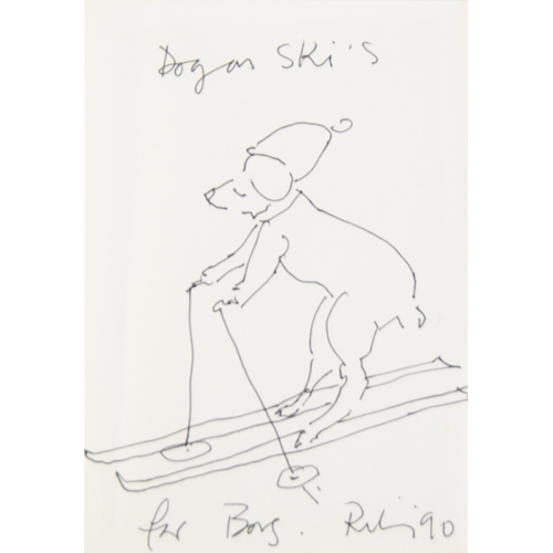 136 - HAROLD RILEY (1934-2023) PRINT OF A PEN AND INK SKETCH‘Dog on Ski’s’ Signed, dedicated and dated (19... 