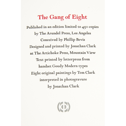 80 - Tom Clark - The Gang of Eight, pub Arundel Press Los Angeles 1994. Published in an edition limited t... 