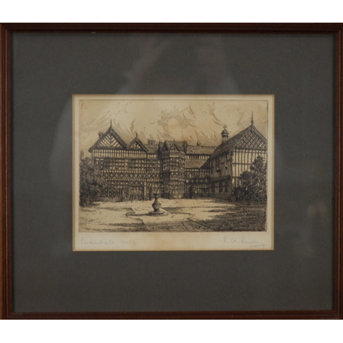 292 - R A RISELEY PAIR OF ARTIST SIGNED ETCHINGS‘Bramhall Hall’‘Moreton old Hall’ 6” x 8 ¼” (51.2cm x 21cm... 