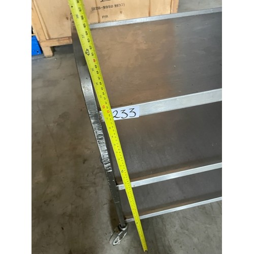 233 - Stainless Steal Trolly  - Viewing section: Building (if you wish to view this item, please let us kn... 