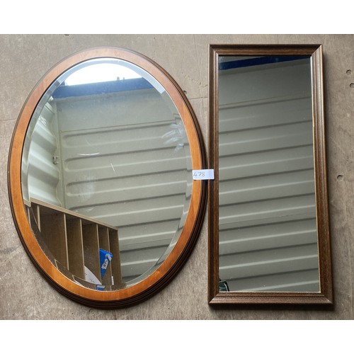 478 - 2 x Mirrors wooden framed - Oval 79cms x 57cms approximately, rectangular 79cms x 35cms approximatel... 