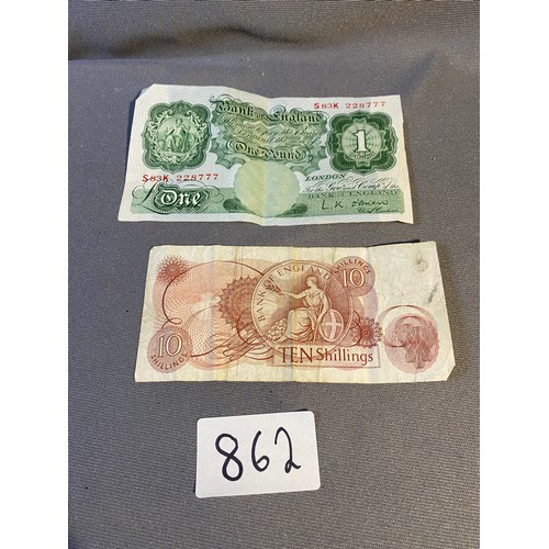 862 - 1 x 10 shillings bank  of England note - good condition, 1 x One pound Bank of England note - unused... 