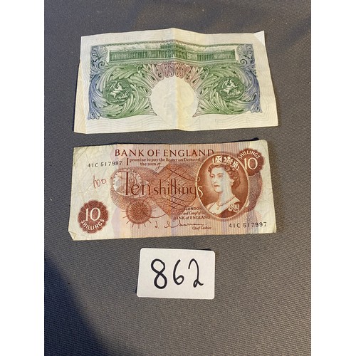 862 - 1 x 10 shillings bank  of England note - good condition, 1 x One pound Bank of England note - unused... 