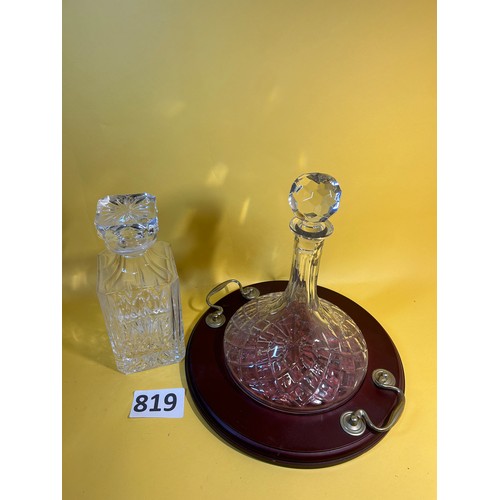 819 - Ships decanter on stand and one other decanter