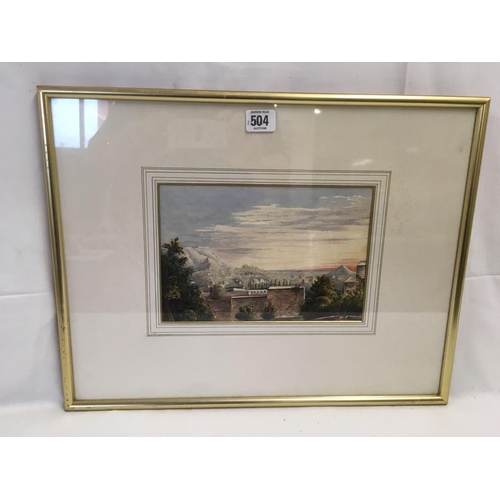 504 - 19THC WATERCOLOUR VIEW OF A TOWN IN AN EXTENSIVE LANDSCAPE