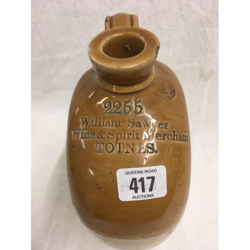 417 - EARTHENWARE WINE FLAGON FOR WILLIAM SAWYER, TOTNES