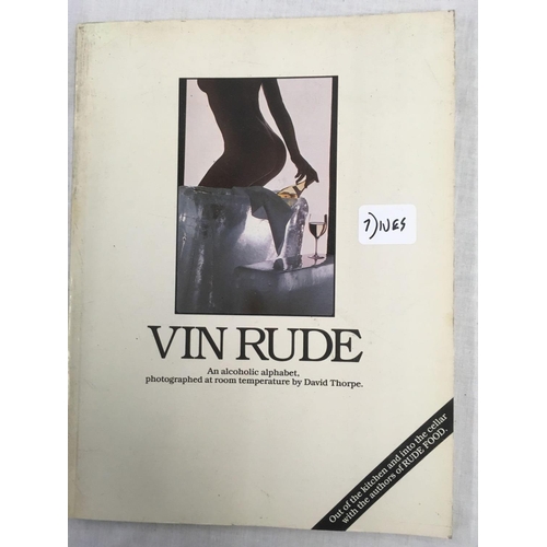 866 - EROTIC BOOKS, MARQUIS DE SADE (ILLUSTRATED) PIRELLI CALENDAR ALBUM.  VIN RUDE, ALCOHOLIC ALPHABET (B... 