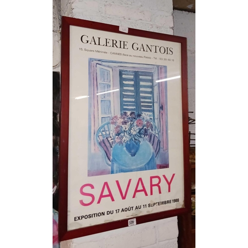 339 - FRAMED FRENCH ADVERTISING POSTER FOR AN EXHIBITION BY SAVARY 1988