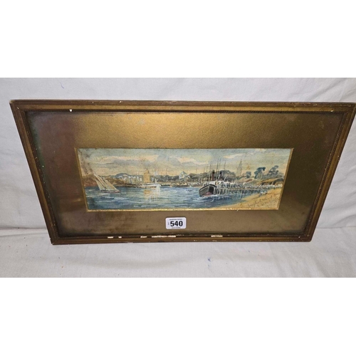 540 - A WATERCOLOUR INSCRIBED ENGLISH WHARF, INDISTINCTLY SIGNED & DATED 1911, 9 X 16''.