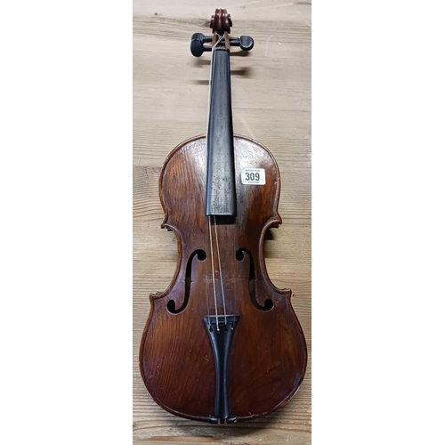 309 - 19TH CENTURY VIOLIN.