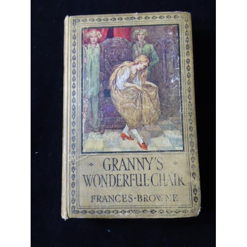 76 - Granny's Wonderful Chair By Frances Browne signed and dating 1924