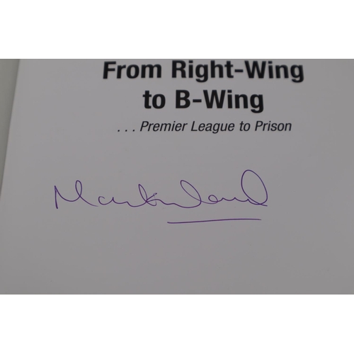 60 - Autographed Mark Ward Book , From Right-Wing to B-Wing .... Premier League To Prison