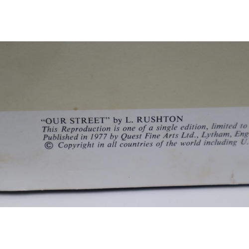 413 - Two Limited Edition Signed L Rushton Prints entitled Our Street (20