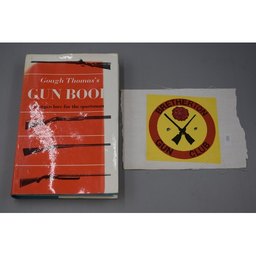 322 - Interesting Hard Backed Gun Book by Gough Thomas 