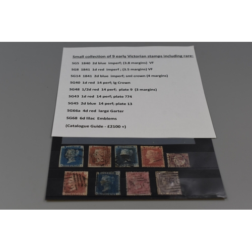 73 - Small Collection of Nine Early Victorian Stamps including Rare Catalogue Guide £2100+(See List)