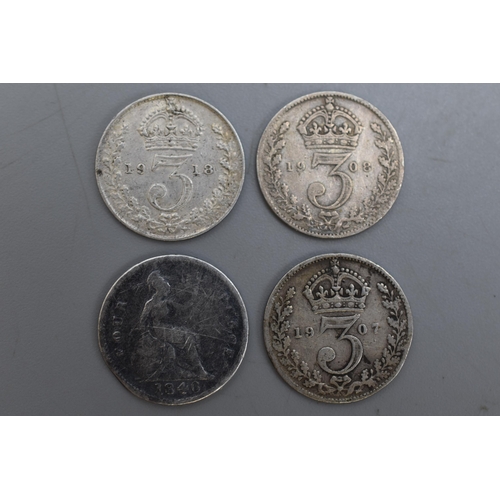 172 - Four Coins to Include Silver Groat 1846 and Three 3 Pence Pieces 1907, 1908 and 1918