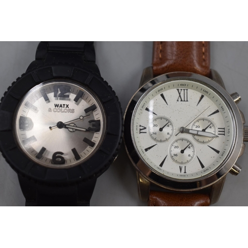 128 - Two Large faced Gents Watches including (WATX & Colours) Both Working