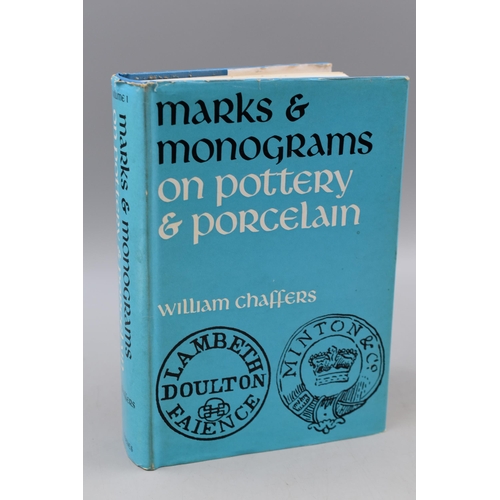 449 - A Chaffers Hardback 'Marks & Monograms On Pottery and Porcelain' Fifteenth Edition Volume One.