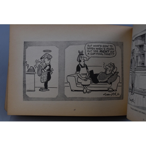 367 - Two Vintage, Collectable 'Andy Capp' Books Cartoon Drawings By Reg Smythe of The Daily Mirror Newspa... 