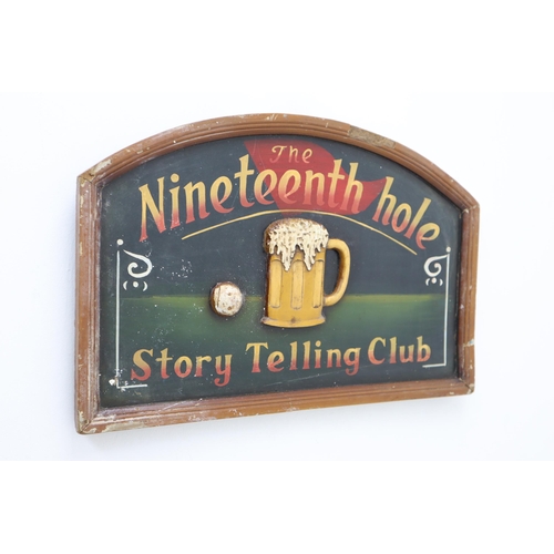 346 - Vintage Wooden Pub Style Nineteenth Hole Wall Hanging Sign slight damage approx 23