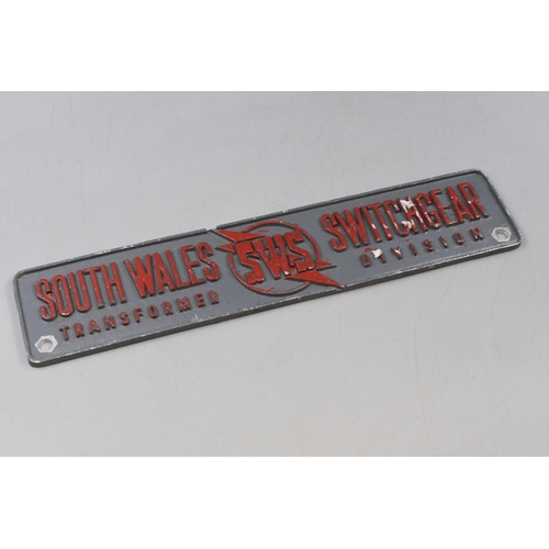 261 - A Vintage Aluminium 'South Wales Switchgear Transformer Division' Sign , Approx 3