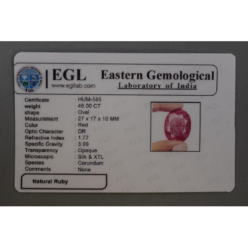 9 - EGL Certified Natural Ruby Gem Stone 46 Carat complete with Certificate