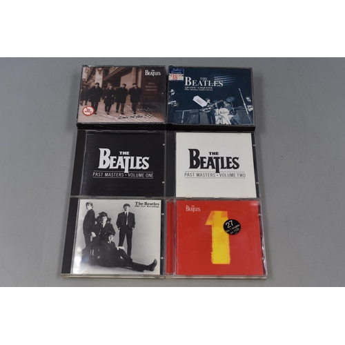 567 - A Selection of Beatles CD's. Includes Past Masters, Live at The BBC, 1962 Live Recordings and More.