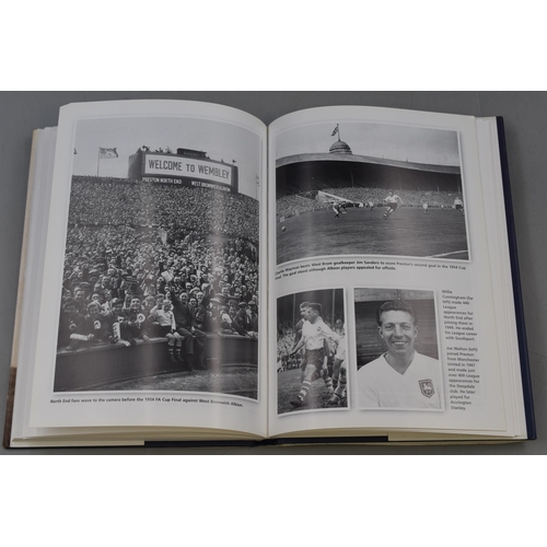 553 - 'Preston North End; The Glory Years Remembered' by Mike Prestage, With a Selection of Newspaper Clip... 