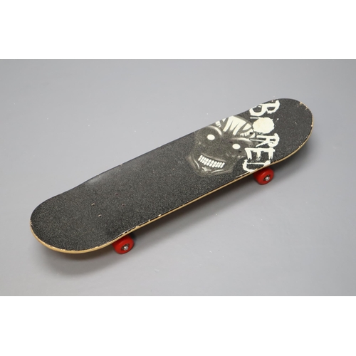 652A - Bored Out of My Brains Skateboard Decorative Underside and Top