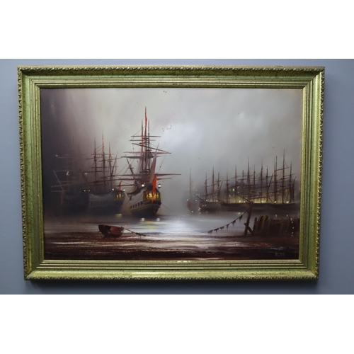 560 - A Framed Barry Hilton Oil on Canvas Depicting Galleons in Harbour at Night, Approx 24.5