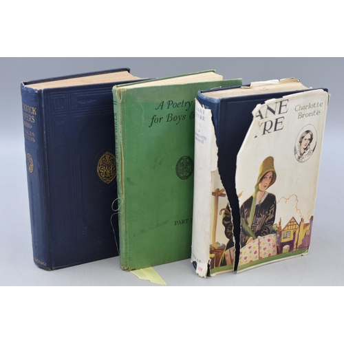 68 - Three Vintage Books including A Poetry Book for Boys & Girls (1930), Jayne Eyre (1928) and Charl... 