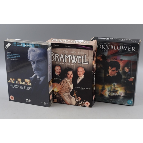 779 - Selection of 3 Complete Collection Including 'Hornblower','Bramwell' and 'A Touch of Frost'