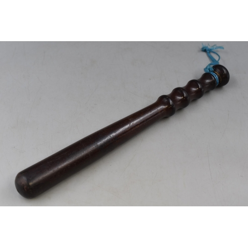 316 - A Vintage Wooden Police Truncheon, Approx 13