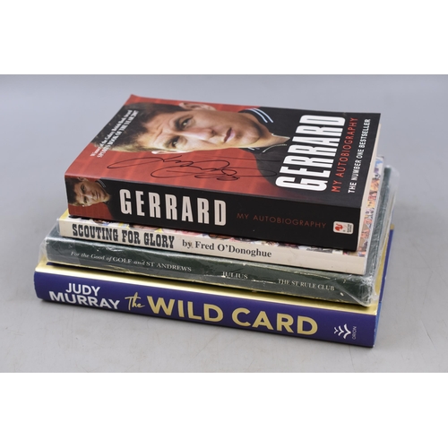 540 - Four Signed Sports Books To Include Signed Stephen Gerrard Autobiography, Signed 'Scouting For Glory... 