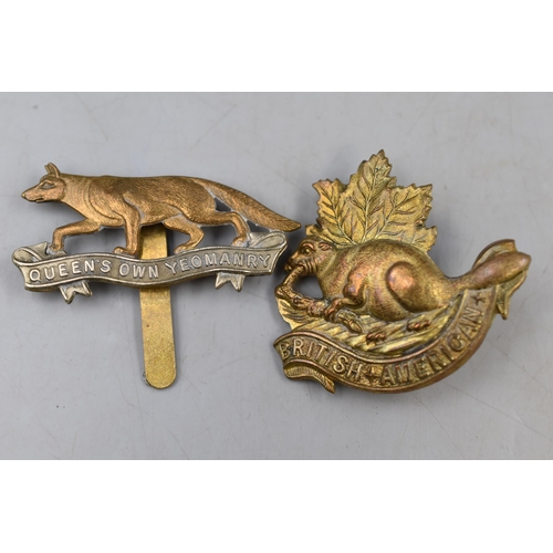 280 - Two Military Cap Badges to include Queens Own Yeomanry and British American