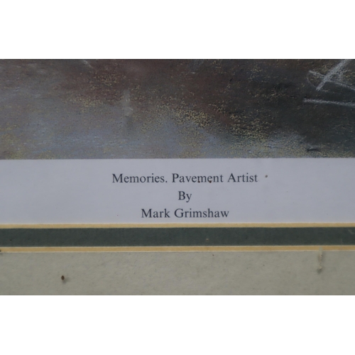 507 - A Signed Framed and Glazed Mark Grimshaw 'Memories. Pavement Artist' Print. Approx 19.5